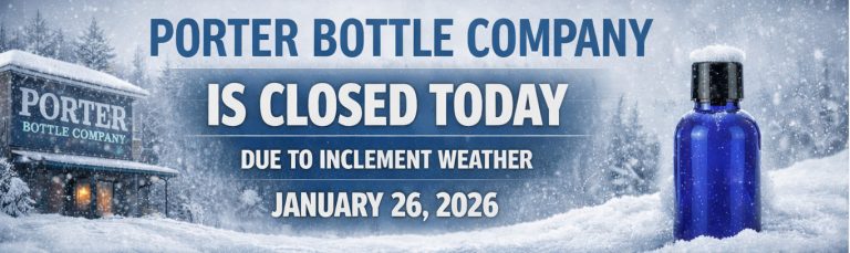 Porter Bottle is closed due to inclement weather on January 26, 2026. Stay Safe and Warm